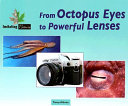 From Octopus Eyes to Powerful Lenses cover
