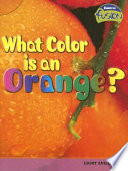 What Color Is an Orange? Light and Color cover