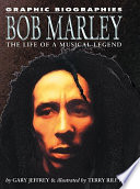 Bob Marley: The Life of a Musical Legend cover