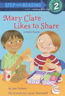 Mary Clare Likes to Share: A Math Reader cover