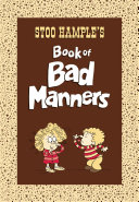 Stoo Hample's Book of Bad Manners cover