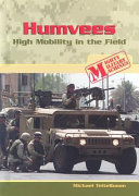 Humvees: High Mobility in the Field cover