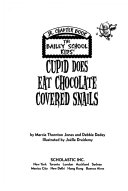 Cupid Does Eat Chocolate Covered Snails cover