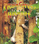 A Rainforest Habitat cover
