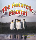 The Antarctic Habitat cover