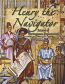 Henry the Navigator: Prince of Portuguese Exploration cover
