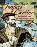 Jacques Cartier: Exploring the St. Lawrence River cover