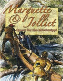 Marquette & Jolliet: Quest for the Mississippi cover