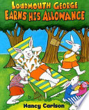 Loudmouth George Earns His Allowance cover