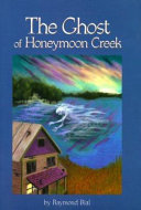 The Ghost of Honeymoon Creek cover