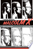 Malcolm X: A Graphic Biography cover