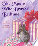 The Mouse Who Braved Bedtime cover