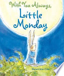 With You Always, Little Monday cover