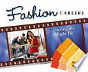 Fashion Careers: Finding the Right Fit cover