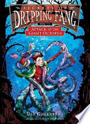 Secrets of Dripping Fang: Book Six: Attack of the Giant Octopus cover