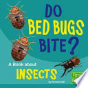 Do Bed Bugs Bite? A Book About Insects cover