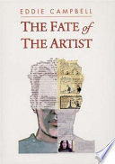 The Fate of the Artist: An Autobiographical Novel, with Typographical Anomalies, in Which the Author Does Not Appear as Himself cover