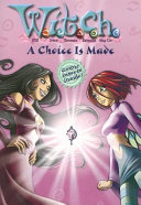 A Choice Is Made cover