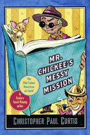 Mr. Chickee's Messy Mission cover