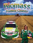 Biomass: Fueling Change cover