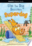 Stan the Dog Becomes Superdog cover