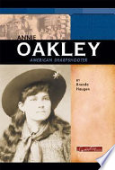 Annie Oakley: American Sharpshooter cover