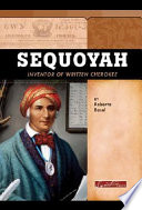 Sequoyah: Inventor of Written Cherokee cover