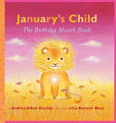 January's Child: The Birthday Month Book cover