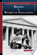 Brown v. Board of Education: The Case for Integration cover