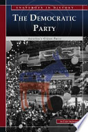 The Democratic Party: America's Oldest Party cover