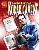 George Eastman and the Kodak Camera cover