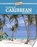 Looking at Caribbean Countries cover
