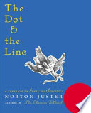 The Dot & the Line: A Romance in Lower Mathematics cover