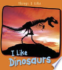 I Like Dinosaurs cover