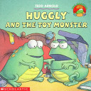 Huggly and the Toy Monster cover