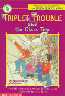 Triplet Trouble and the Class Trip cover