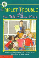 Triplet Trouble and the Talent Show Mess cover