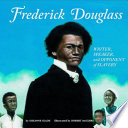 Frederick Douglass: Writer, Speaker, and Opponent of Slavery cover