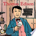Thomas Edison: Inventor, Scientist, and Genius cover