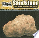 Sandstone and Other Sedimentary Rocks cover