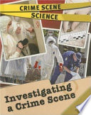 Investigating a Crime Scene cover