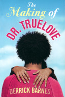 The Making of Dr. Truelove cover