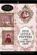Five Little Peppers and How They Grew cover