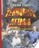 Terrorist Attack: True Stories of Survival cover