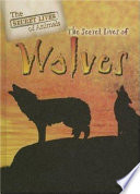 The Secret Lives of Wolves cover