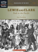 Lewis and Clark: Path to the Pacific cover
