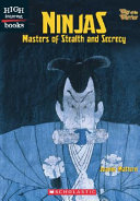 Ninjas: Masters of Stealth and Secrecy cover