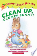 Clean Up, Grumpy Bunny! cover