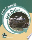 Crocodiles (Life Cycles) cover
