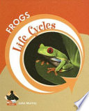 Frogs (Life Cycles) cover
